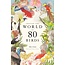Around the World in 80 Birds, Hardcover