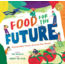 Food for the Future - Paperback