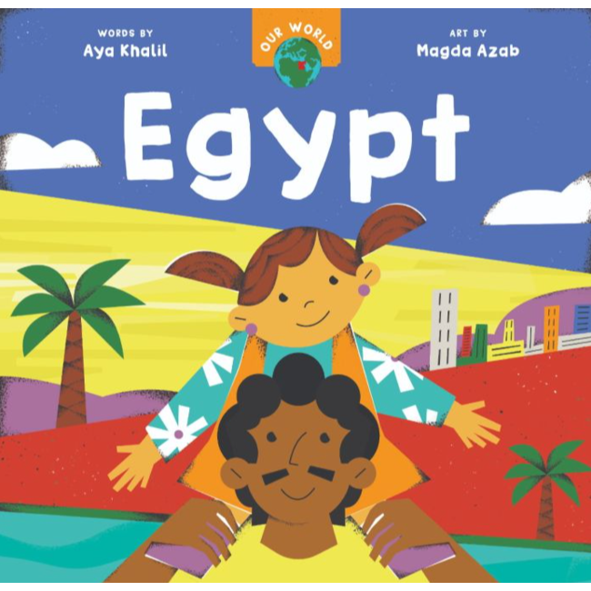Our World: Egypt Boardbook