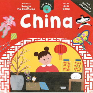 Our World: China Boardbook