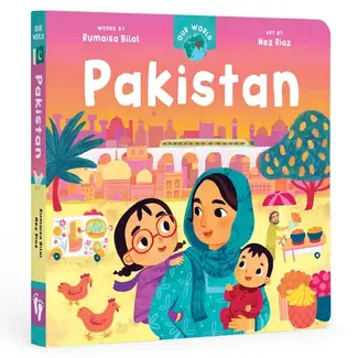Our World: Pakistan Board Book