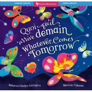 China Whatever Comes Tomorrow (Bilingual French & English) Board Book