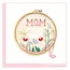 Quilling Card - Mom Cross Stitch