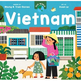 Our World: Vietnam Board Book
