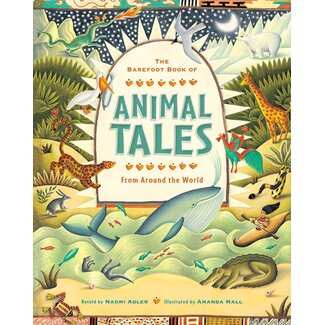 The Barefoot Book of Animal Tales Paperback