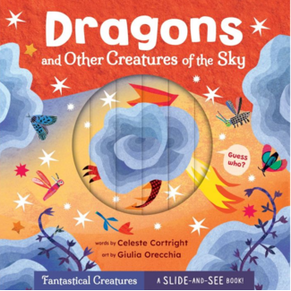 Dragons & Other Creatures of the Sky Board Book