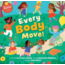 Every Body Move! Hardcover w/ Audio & Video
