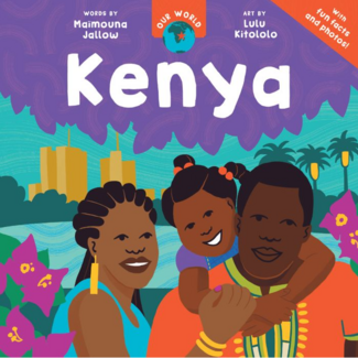 Our World: Kenya Board Book
