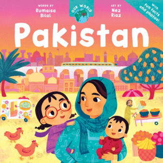 Our World: Pakistan Board Book