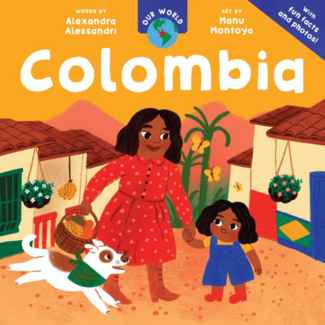 Our World: Colombia Board Book