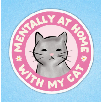 Canada Sticker - Mentally With My Cat