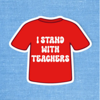 Canada Sticker - I Stand with Teachers