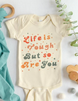 The Funnel Cake Tree The Funnel Cake Tree Life is Tough But So Are You Onesie