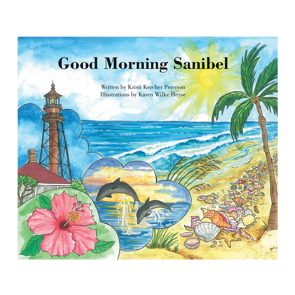 Sand Beach Press Good Morning Sanibel Book