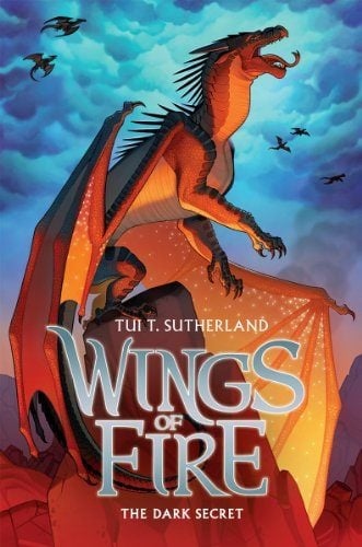 Scholastic Wings of Fire: Book Four The Dark Secret