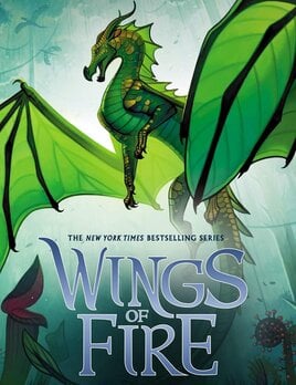 Scholastic Wings of Fire: Book Thirteen The Poison Jungle