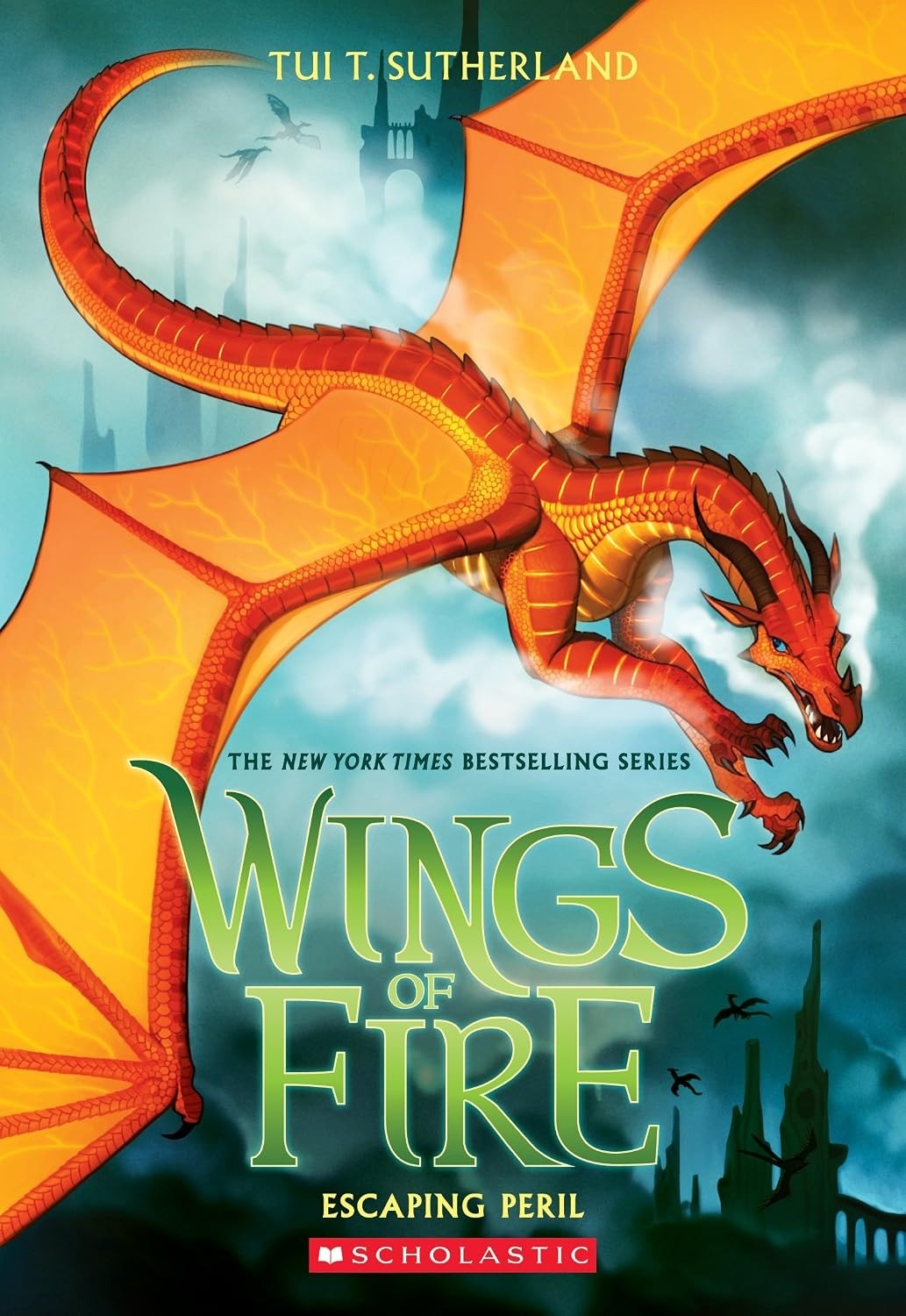 Scholastic Wings of Fire: Book Eight Escaping Peril