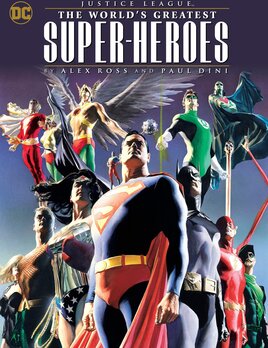 DC DC Justice League The Worlds Greatest Superheroes Alex Ross TP