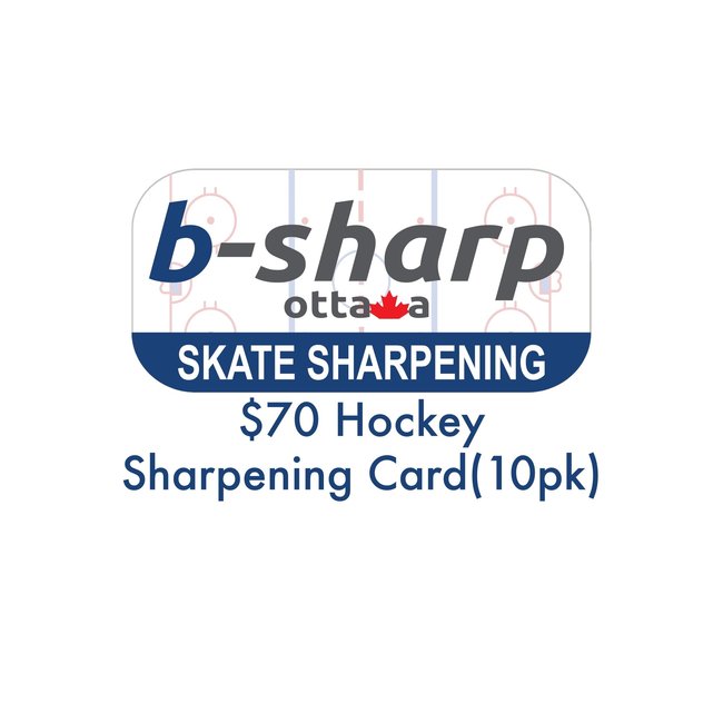b-sharp ottawa $70 Hockey Sharpening Card