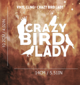 DECAL- VINYL CLING- 4X5.5- CRAZY BIRD LADY