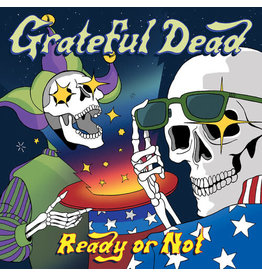 Grateful Dead / Ready or Not