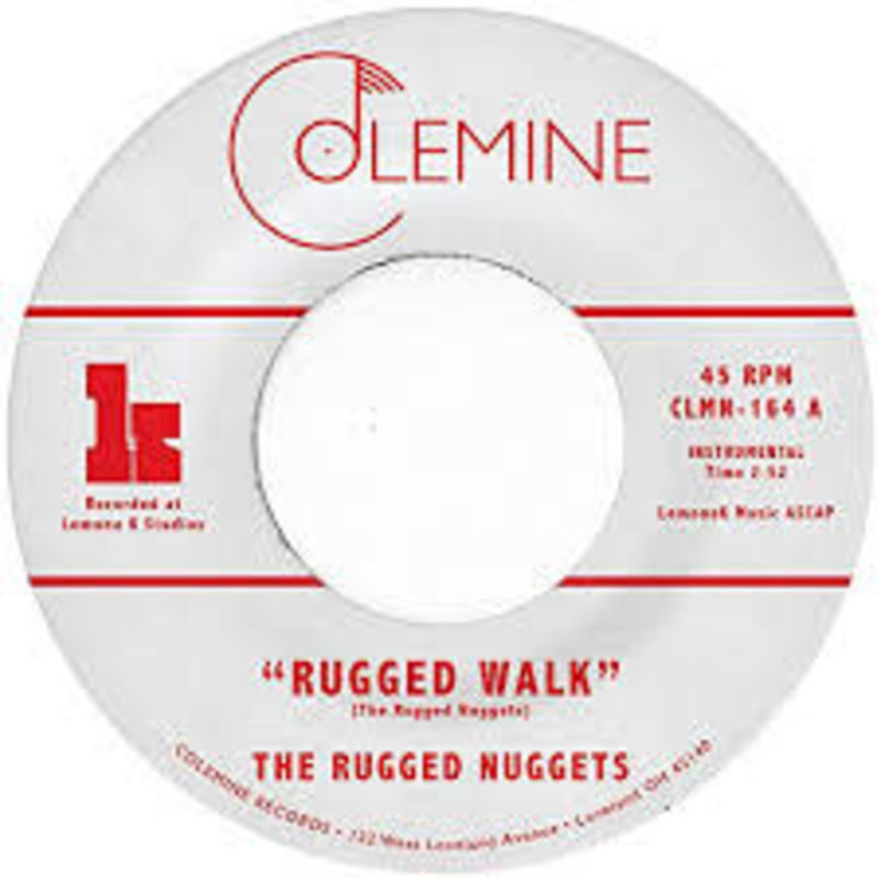 RUGGED NUGGETS, THE / RUGGED WALK/TAKE ME WITH YOU (RED 7")