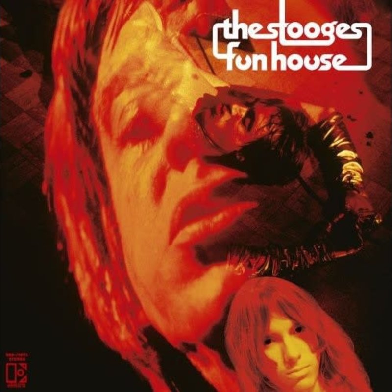 STOOGES / FUN HOUSE