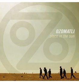 Ozomatli / Place In The Sun