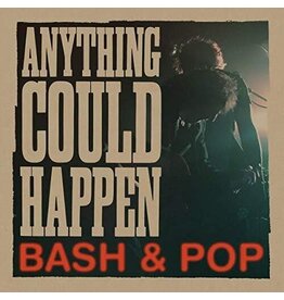 BASH & POP / ANYTHING COULD HAPPEN