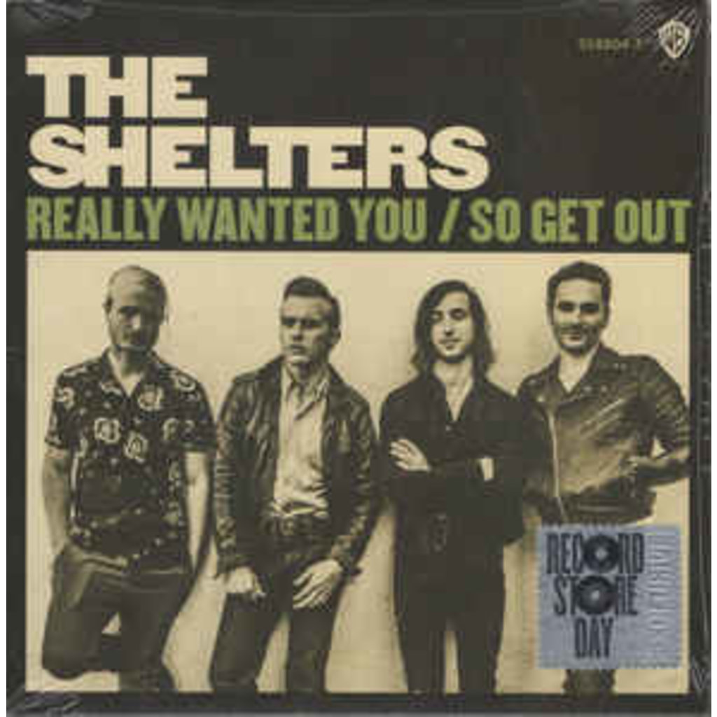 SHELTERS / SHELTERS REALLY WANTED YOU 7" (RSD.2017)