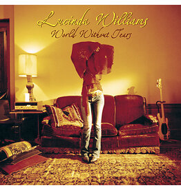 WILLIAMS,LUCINDA / WORLD WITHOUT TEARS