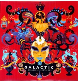 GALACTIC / CARNIVALE ELECTRICOS