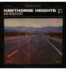 HAWTHORNE HEIGHTS / Bad Frequencies