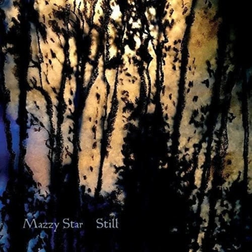 MAZZY STAR / Still