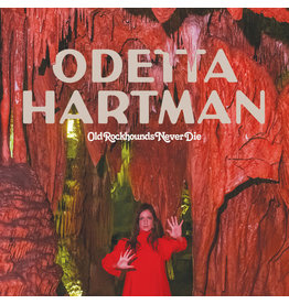 HARTMAN, ODETTA / OLD ROCKHOUNDS NEVER DIE (INDIE RED VINYL)