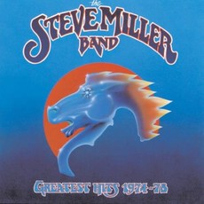 MILLER,STEVE / GREATEST HITS 1974-78