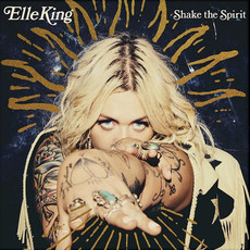 KING,ELLE / Shake The Spirit