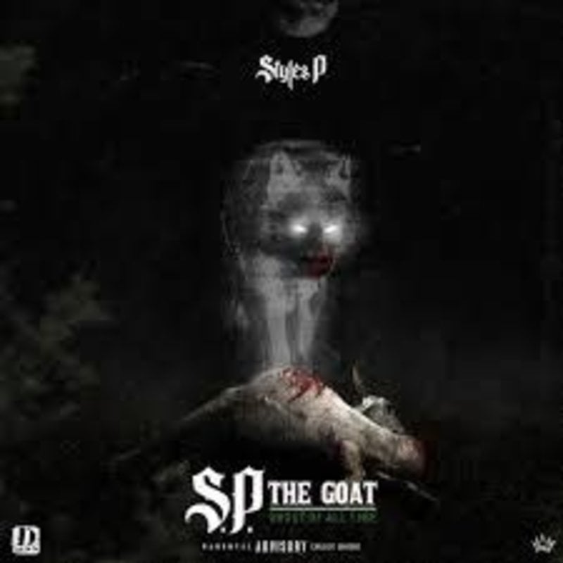 STYLES P / S.P. The GOAT: Ghost Of All Time