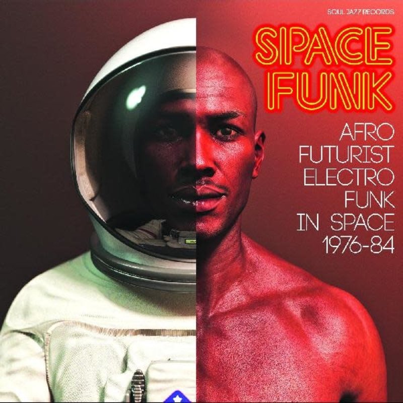 SOUL JAZZ RECORDS PRESENTS / Space Funk - Afro Futurist Electro Funk In Space 1976-84