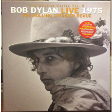 DYLAN,BOB / The Rolling Thunder Revue: The 1975 Live Recordings