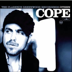 CITIZEN COPE / CLARENCE GREENWOOD RECORDINGS (CD)