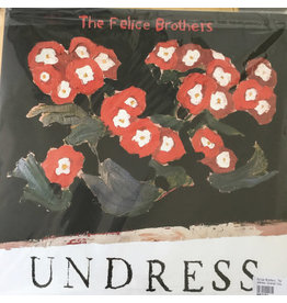FELICE BROTHERS / Undress (Color Vinyl)