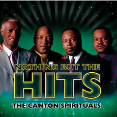 CANTON SPIRITUALS / NOTHING BUT THE HITS (CD)