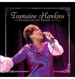 HAWKINS,TRAMAINE / I NEVER LOST MY PRAISE (CD)