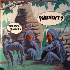 PAVEMENT / WOWEE ZOWEE