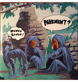 PAVEMENT / WOWEE ZOWEE