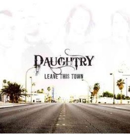 DAUGHTRY / LEAVE THIS TOWN (CD)