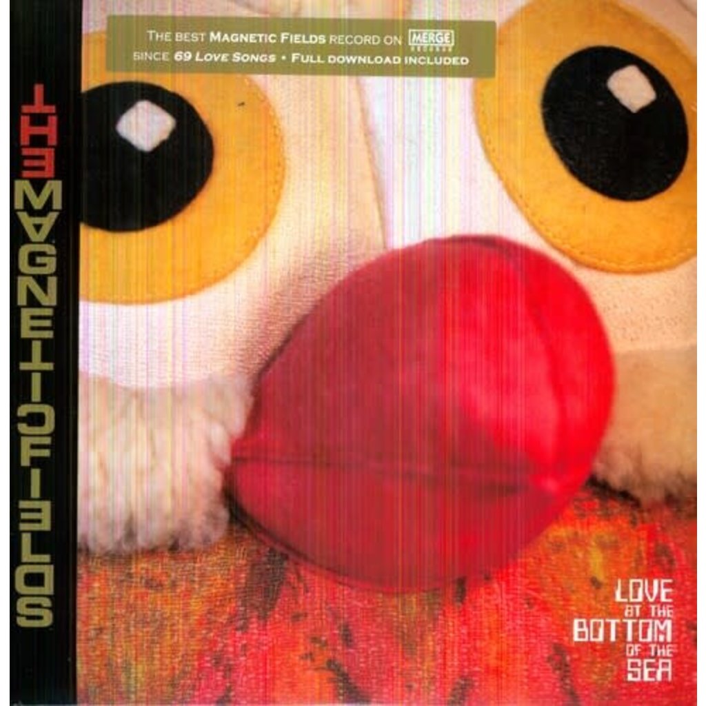 THE MAGNETIC FIELDS / Love at the Bottom of the Sea
