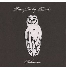 TRAMPLED BY TURTLES / PALOMINO