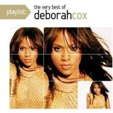 COX,DEBORAH / PLAYLIST: THE VERY BEST OF DEBORAH COX (CD)